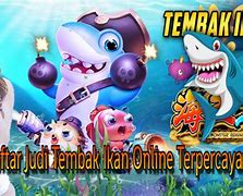 Judi Tembak Ikan Online Terpercaya