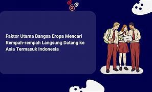 Urutan Bangsa Eropa Yang Pertama Kali Datang Ke Indonesia Adalah